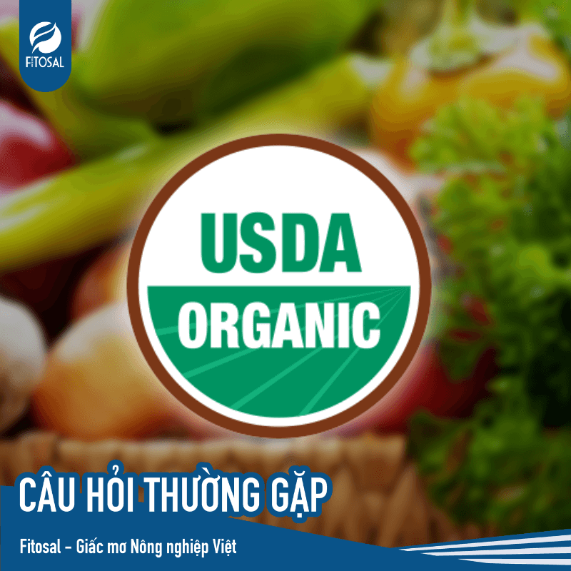 USDA-la-mot-trong-cac-loai-chung-nhan-huu-co-uy-tin-nhat-hien-nay